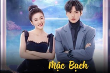 Xem Phim Mặc Bạch – Double Love Full 24/24 TẬP Trọn Bộ HD Vietsub